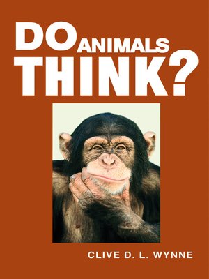 cover image of Do Animals Think?